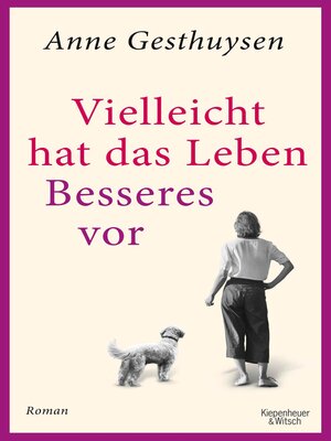 cover image of Vielleicht hat das Leben Besseres vor